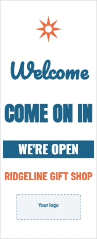 Banner stand template, welcome, come on in, reading "Welcome", "COME ON IN" and "WE'RE OPEN", in white, with a space for your logo