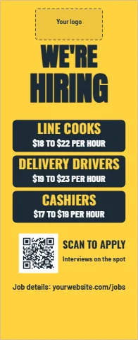 Banner stand template, job fair, roles and pay, reading "WE'RE", "HIRING" and "LINE COOKS", in yellow, with a space for your logo and a QR code