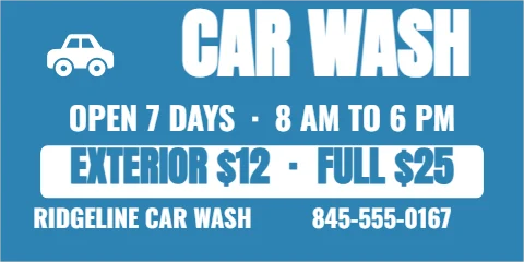 Banner template, car wash, reading "CAR WASH", "OPEN 7 DAYS · 8 AM TO 6 PM" and "EXTERIOR $12 · FULL $25", in white and blue