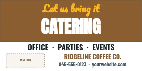 Banner template, catering available, reading "Let us bring it", "CATERING" and "OFFICE · PARTIES · EVENTS", in brown and white, with a space for your logo