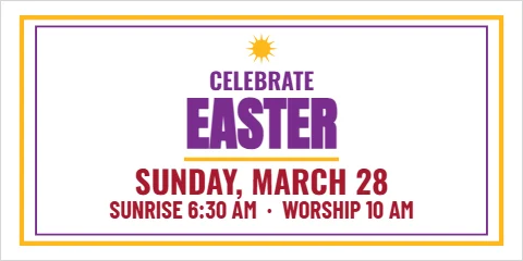 Banner template, easter Sunday, reading "EASTER", "SUNDAY, MARCH 28" and "SUNRISE 6:30 AM · WORSHIP 10 AM", in white