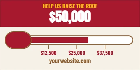 Banner template, raise the roof, reading "HELP US RAISE THE ROOF", "$50,000" and "yourwebsite.com", in maroon and cream