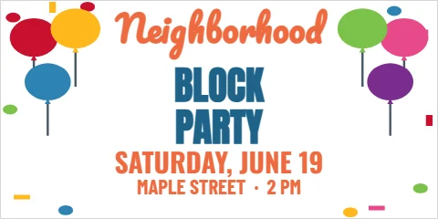 Banner template, block party, reading "Neighborhood", "BLOCK" and "PARTY", in white