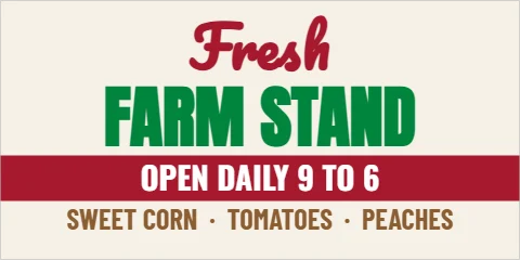 Banner template, farm stand, fresh script, reading "Fresh", "FARM STAND" and "OPEN DAILY 9 TO 6", in maroon and cream