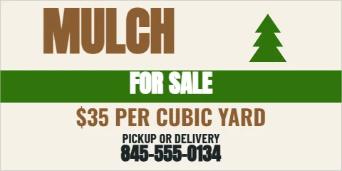 Banner template, mulch for sale, reading "MULCH", "FOR SALE" and "$35 PER CUBIC YARD", in green and cream