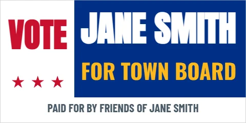 Banner template, vote, red white and blue, reading "JANE SMITH", "VOTE" and "FOR TOWN BOARD", in blue and white