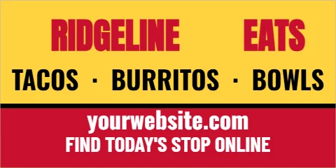 Banner template, food truck, name and menu, reading "RIDGELINE", "EATS" and "TACOS · BURRITOS · BOWLS", in red and yellow