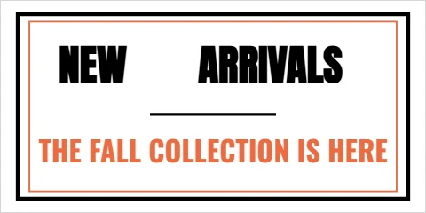 Banner template, new arrivals, reading "NEW", "ARRIVALS" and "THE FALL COLLECTION IS HERE", in white
