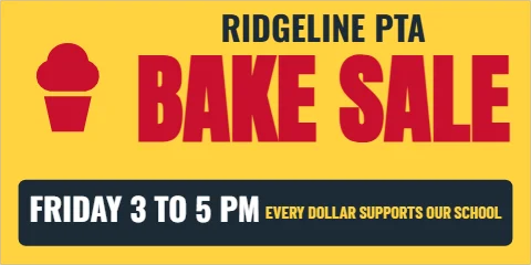 Banner template, school fundraiser, reading "RIDGELINE PTA", "BAKE SALE" and "FRIDAY 3 TO 5 PM", in navy and yellow