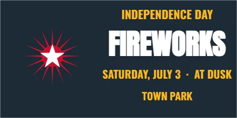 Banner template, fireworks at dusk, reading "INDEPENDENCE DAY", "FIREWORKS" and "TOWN PARK", in navy