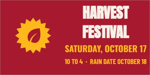 Banner template, harvest festival, reading "HARVEST", "FESTIVAL" and "SATURDAY, OCTOBER 17", in maroon