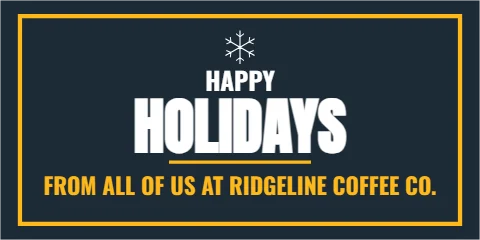 Banner template, happy holidays, snowflakes, reading "HAPPY", "HOLIDAYS" and "FROM ALL OF US AT RIDGELINE…", in navy