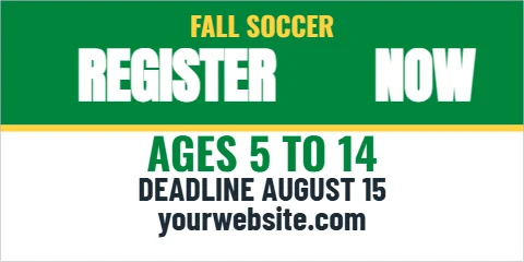 Banner template, register now, league, reading "REGISTER", "NOW" and "AGES 5 TO 14", in green and white