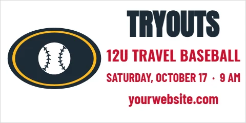 Banner template, tryouts, reading "TRYOUTS", "12U TRAVEL BASEBALL" and "yourwebsite.com", in navy and white