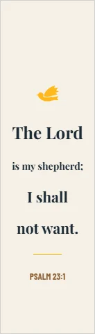 Bookmark template, a verse, Psalm 23, reading "The Lord", "I shall" and "not want.", in cream