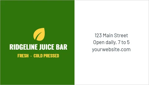 Business card template, smoothie and juice bar, reading "123 Main Street", "RIDGELINE JUICE BAR" and "yourwebsite.com", in green and white