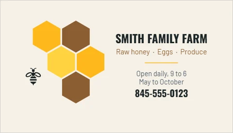 Business card template, farm stand honey, honeycomb, reading "SMITH FAMILY FARM", "Raw honey · Eggs · Produce" and "845-555-0123", in cream