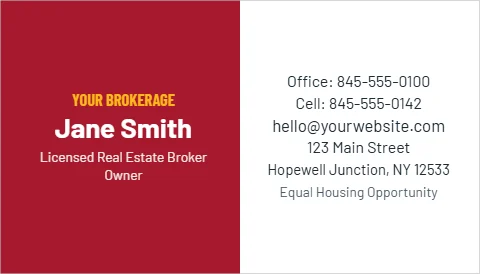 Business card template, broker, two tone, reading "YOUR BROKERAGE", "Jane Smith" and "hello@yourwebsite.com", in maroon and white
