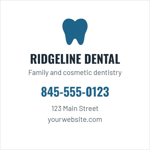 Business card template, square, dental appointment, reading "RIDGELINE DENTAL", "845-555-0123" and "yourwebsite.com", in white