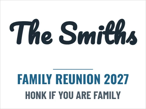 Car magnet template, family reunion road trip, reading "The Smiths", "FAMILY REUNION 2027" and "HONK IF YOU ARE FAMILY", in white