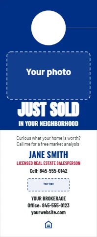 Door hanger template, just sold in your neighborhood, reading "JUST SOLD", "IN YOUR NEIGHBORHOOD" and "JANE SMITH", in blue and white, with a space for your logo