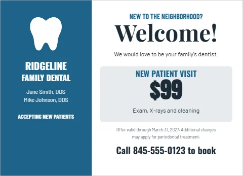 EDDM postcard template, new to town? Your family dentist, reading "Welcome!", "RIDGELINE" and "$99", in steel blue and white