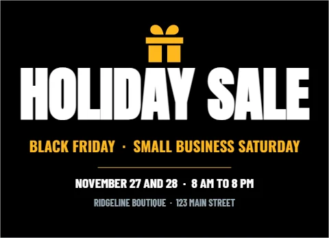 EDDM postcard template, black Friday and Small Business Saturday, reading "HOLIDAY SALE", "BLACK FRIDAY · SMALL BUSINESS…" and "NOVEMBER 27 AND 28 · 8 AM TO 8 PM", in black
