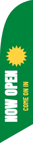 Flag template, now open, reading "NOW OPEN" and "COME ON IN", in green