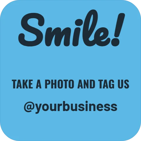Floor graphic template, smile, tag us, reading "Smile!", "TAKE A PHOTO AND TAG US" and "@yourbusiness", in sky blue