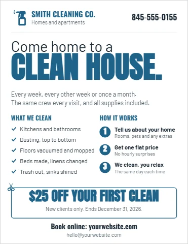 Flyer template, house cleaning, reading "Come home to a", "CLEAN HOUSE." and "$25 OFF YOUR FIRST CLEAN", in white