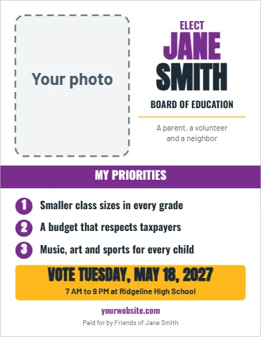 Flyer template, school board candidate, reading "JANE", "SMITH" and "VOTE TUESDAY, MAY 18, 2027", in white, with a space for your logo