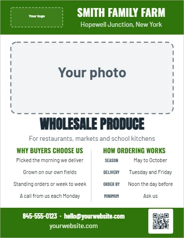 Flyer template, farm wholesale sheet, reading "SMITH FAMILY FARM", "Hopewell Junction, New York" and "WHOLESALE PRODUCE", in green and white, with a space for your logo and a QR code