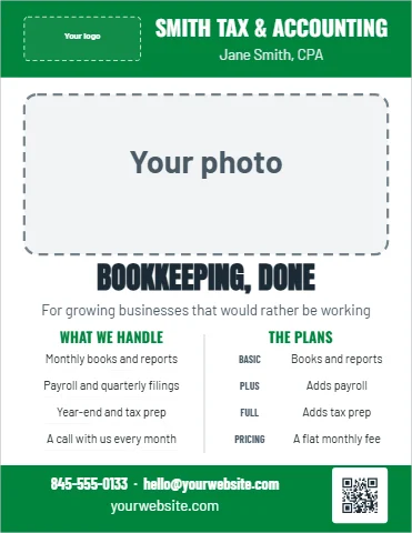 Flyer template, professional services sheet, reading "SMITH TAX & ACCOUNTING", "Jane Smith, CPA" and "BOOKKEEPING, DONE", in green and white, with a space for your logo and a QR code