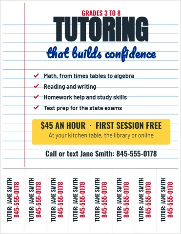 Flyer template, tutoring with tear-off tabs, reading "TUTORING", "that builds confidence" and "$45 AN HOUR · FIRST SESSION FREE", in white