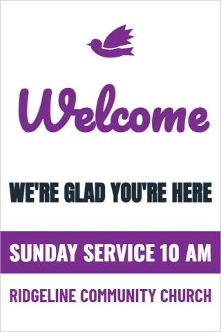 Foam board sign template, church welcome, reading "Welcome", "WE'RE GLAD YOU'RE HERE" and "SUNDAY SERVICE 10 AM", in purple and white