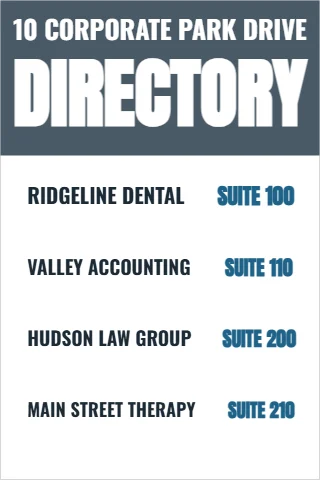 Foam board sign template, office directory, reading "10 CORPORATE PARK DRIVE", "DIRECTORY" and "HUDSON LAW GROUP", in slate and white