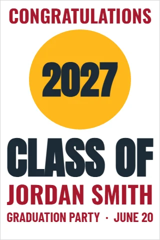 Foam board sign template, graduation party, reading "2027", "CLASS OF" and "JORDAN SMITH", in gold and white