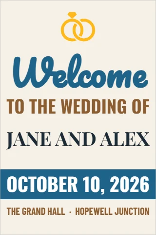 Foam board sign template, wedding welcome, script, reading "Welcome", "JANE AND ALEX" and "OCTOBER 10, 2026", in steel blue and cream