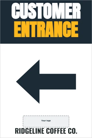 Foam board sign template, customer entrance, arrow left, reading "CUSTOMER", "ENTRANCE" and "RIDGELINE COFFEE CO.", in navy and white, with a space for your logo