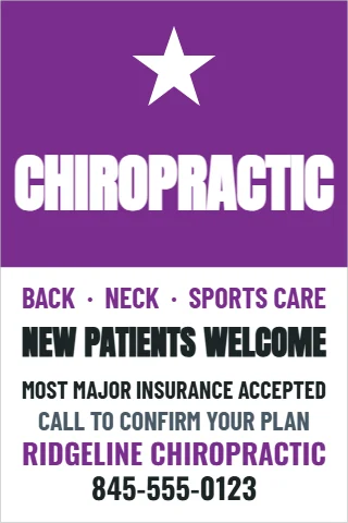 Foam board sign template, chiropractic care, reading "CHIROPRACTIC", "NEW PATIENTS WELCOME" and "845-555-0123", in purple and white