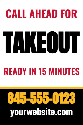 Foam board sign template, takeout, call ahead, reading "CALL AHEAD FOR", "TAKEOUT" and "845-555-0123", in black and white