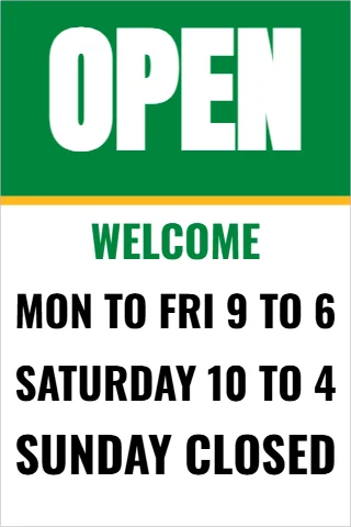 Foam board sign template, open, with the hours, reading "OPEN", "WELCOME" and "SUNDAY CLOSED", in green and white