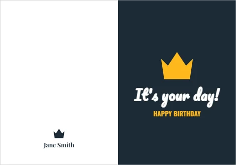 Greeting card template, birthday crown, reading "It's your day!", "HAPPY BIRTHDAY" and "Jane Smith", in navy and white