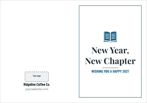 Greeting card template, new year, new chapter, reading "New Year,", "New Chapter" and "Ridgeline Coffee Co.", in white, with a space for your logo