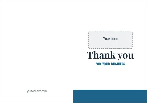 Greeting card template, thank you for your business, logo, reading "Thank you", "FOR YOUR BUSINESS" and "yourwebsite.com", in white, with a space for your logo