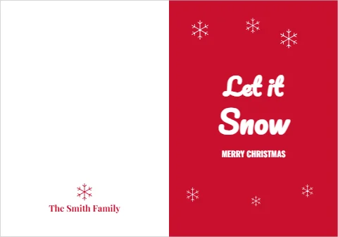 Greeting card template, let it snow, reading "Let it", "Snow" and "The Smith Family", in red and white