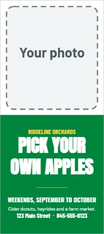 Palm or rack card template, pick your own, orchard photo, reading "RIDGELINE ORCHARDS", "PICK YOUR" and "OWN APPLES", in green and white, with a space for your logo
