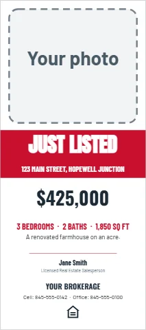 Palm or rack card template, just listed, the home, reading "JUST LISTED", "$425,000" and "YOUR BROKERAGE", in red and white, with a space for your logo