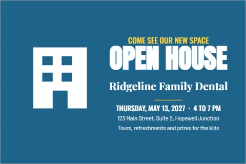 Postcard template, open house, new office, reading "COME SEE OUR NEW SPACE", "OPEN HOUSE" and "Ridgeline Family Dental", in steel blue