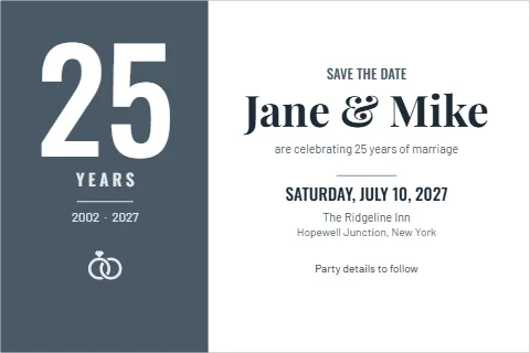 Postcard template, 25th anniversary save the date, reading "25", "Jane & Mike" and "Y E A R S", in slate and white